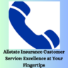 Allstate Insurance Customer Service: Excellence at Your Fingertips